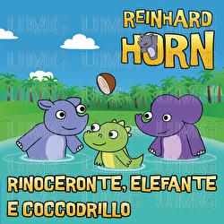 Rinoceronte, Elefante e Coccodrillo - Reinhard Horn
