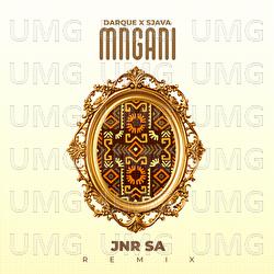 Mngani - Darque, Sjava, Jnr SA