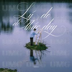 Ly Do De Thuc Day - Khiem