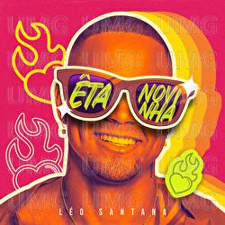 Êta Novinha - Léo Santana