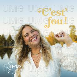 C'est fou - Ima