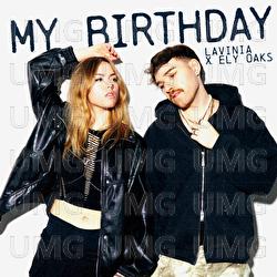 My Birthday - LAVINIA, Ely Oaks