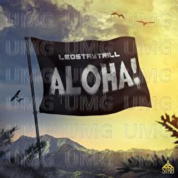 Aloha - LeoStayTrill