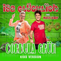 Cordula Gr&uuml;n - Isa Gl&uuml;cklich, Matze Knop