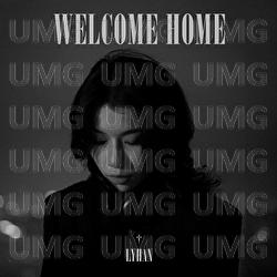 Welcome Home - LyHan