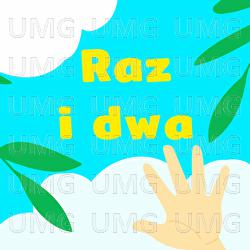 Raz i dwa - Wesoła Gromada