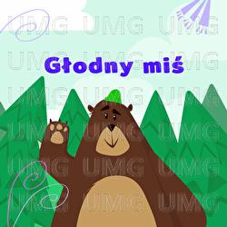Głodny Miś - Wesoła Gromada
