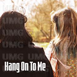 Hang On To Me - ETAN