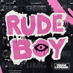 Rude Boy - Fedde Le Grand