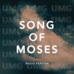 Song of Moses - Isaac Tarter