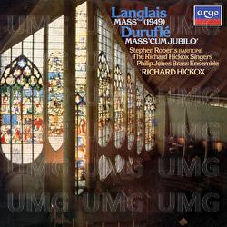 Langlais: Missa Salve Regina; Duruflé: Messe Cum jubilo - Stephen Roberts, Alastair Ross, The Richard Hickox Singers
