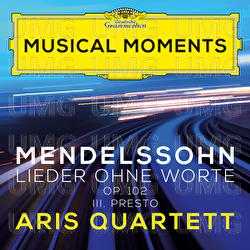 Mendelssohn: Lieder ohne Worte VIII, Op. 102: III. Presto, MWV U195 "Tarantelle" (Arr. Sitt for String Quartet) - Aris Quartett