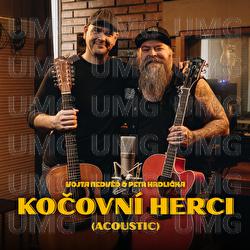 Kocovni herci - Vojta Nedvěd, Petr Hrdlička