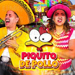 PIQUITO DE POLLO - Los Me&ntilde;iques De La Casa