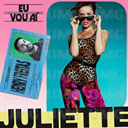Eu Vou A&iacute; - Juliette, Henry Freitas