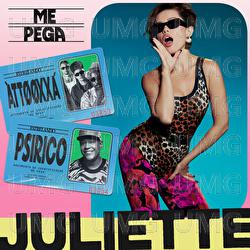 Me Pega - Juliette, ÀTTØØXXÁ, Psirico