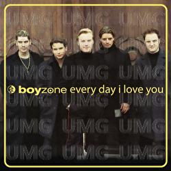 Every Day I Love You - Boyzone