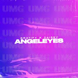 Angeleyes - GRATIFY, Daisey