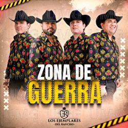 Zona De Guerra - Los Ejemplares del Rancho