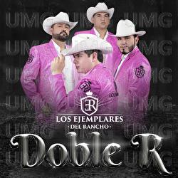 Doble R - Los Ejemplares del Rancho