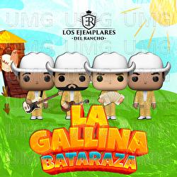La Gallina Bataraza - Los Ejemplares del Rancho