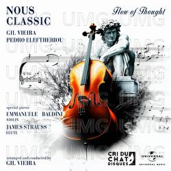 Flow Of Thought - NOUS CLASSIC, Gil Vieira, Pedro Eleftheriou
