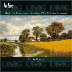 J.S. Bach: An Wasserflüssen Babylon, BWV 653 (Arr. Feinberg) - Martin Roscoe