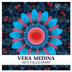 As It Falls Apart - Vera Medina
