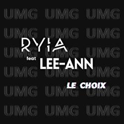 Le choix - Ryia, Lee Ann