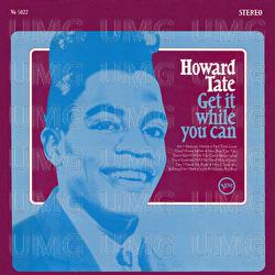 Get It While You Can - Howard Tate