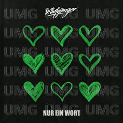 Nur ein Wort - Die Draufg&auml;nger