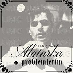 Alaturka Problemlerim - Ozan &Ccedil;ınar