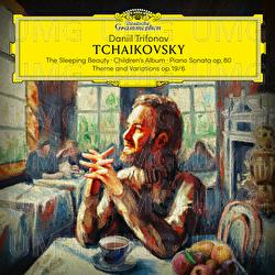 Tchaikovsky: The Sleeping Beauty; Children's Album; Piano Sonata, Op. 80; Theme and Variations, Op. 19/6 - Daniil Trifonov