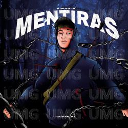 Mentiras - Aiman JR, SativaMusic