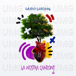 La nostra canzone - Dario Sansone