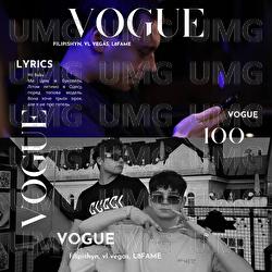 Vogue - filipishyn, vl vegas, L8FAME