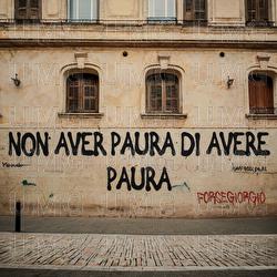 Non Avere Paura Di Avere Paura - ForseGiorgio
