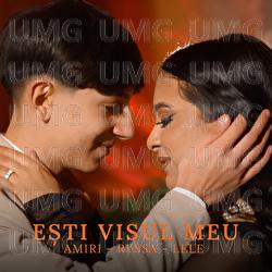 Ești visul meu - AMIRI, RYSSA, Lele