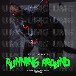 Running Around - Ely Oaks, Control Alt Delete