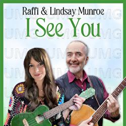I See You - Lindsay Munroe, Raffi