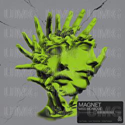 Magnet - Miss Monique