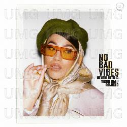 No Bad Vibes - Jazzy, Denon Reed, Vigro Deep