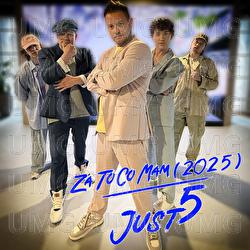 Za To Co Mam - JUST 5