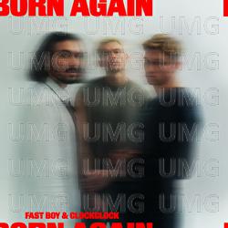Born Again - FAST BOY, ClockClock