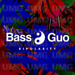 Bipolarity - Bass Guo
