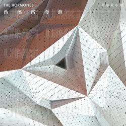 Xi Xi Lu Man You - The Hormones