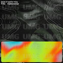 Kick It With You - Fritz Kalkbrenner