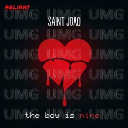 The Boy Is Mine - Saint Joao