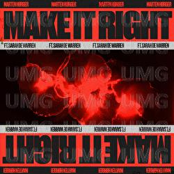 Make It Right - Marten H&oslash;rger, Sarah de Warren