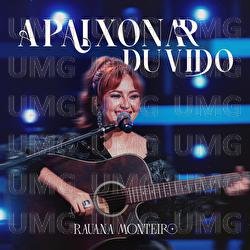 Apaixonar Duvido - Rauana Monteiro
